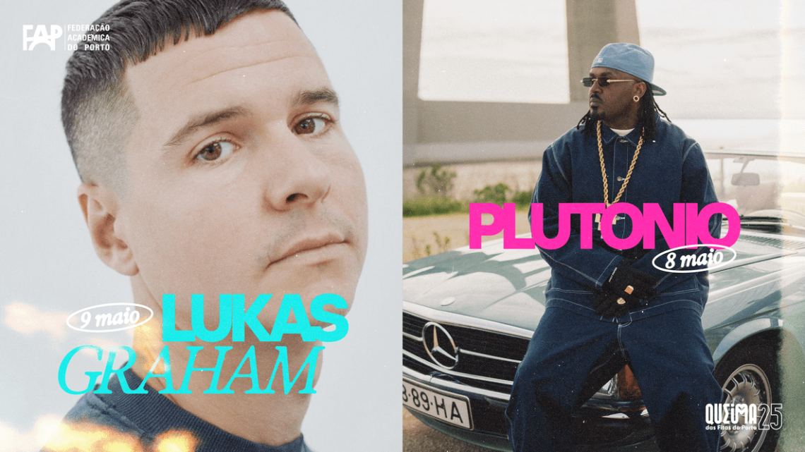 Plutónio e Lukas Graham são as primeiras confirmações para a Queima das Fitas do Porto Plutónio e Lukas Graham são as primeiras confirmações para a Queima das Fitas do Porto