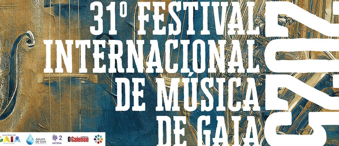 31.ª edição do Festival Internacional de Música de Gaia arranca a 13 de setembro