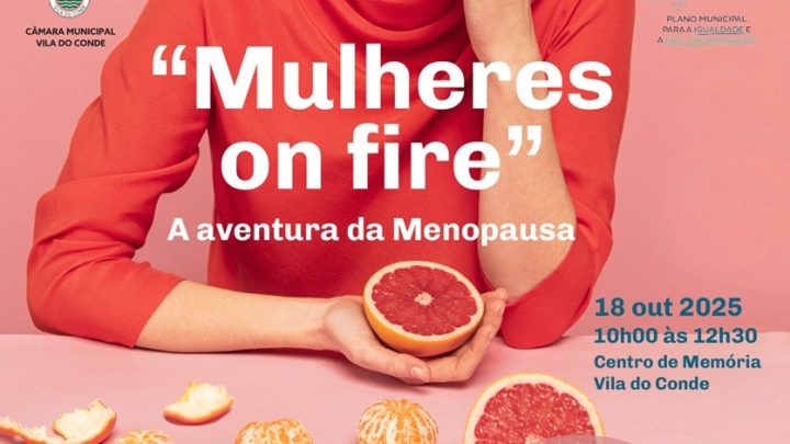 Centro de Memória de Vila do Conde acolhe workshop sobre a menopausa no dia 18 de outubro