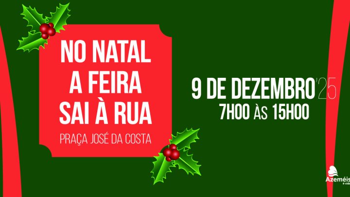 “No Natal, a Feira Sai à Rua” anima Oliveira de Azeméis no dia 9 de dezembro