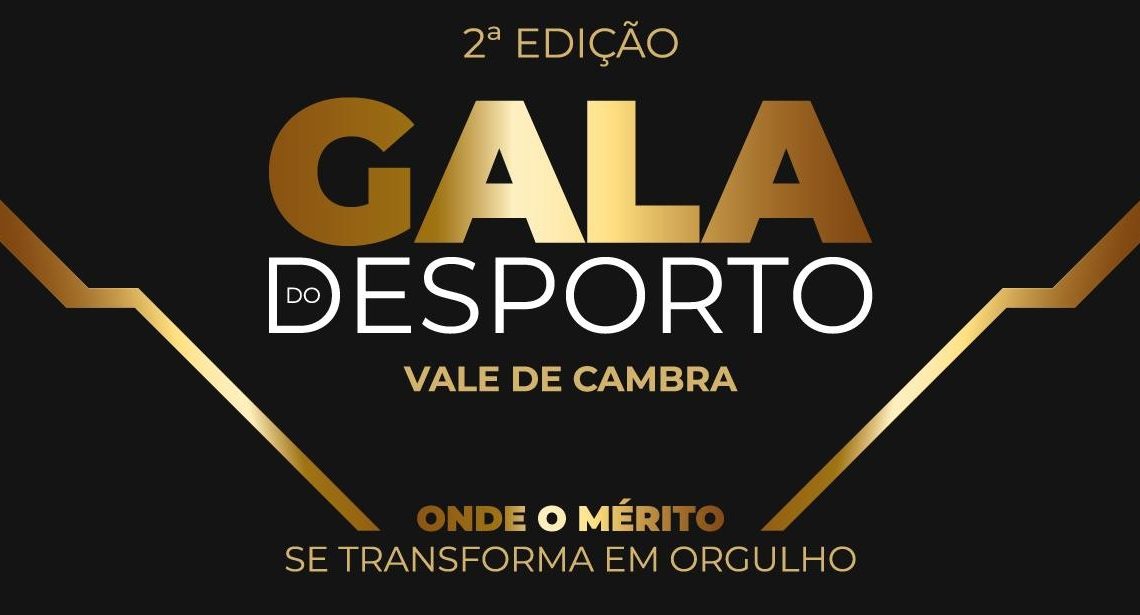 Vale de Cambra organiza 2.ª Gala do Desporto este sábado