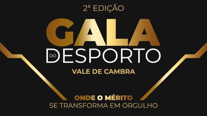 Vale de Cambra organiza 2.ª Gala do Desporto este sábado