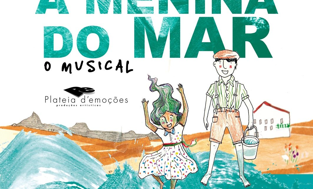 “A Menina do Mar” estreia este domingo no Coliseu do Porto em versão musical