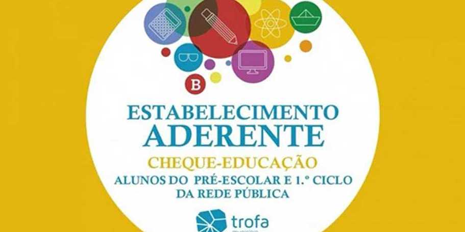 Trofa abre candidaturas para comerciantes aderirem aos Cheques-Oferta Escolar e Cheques-Educação